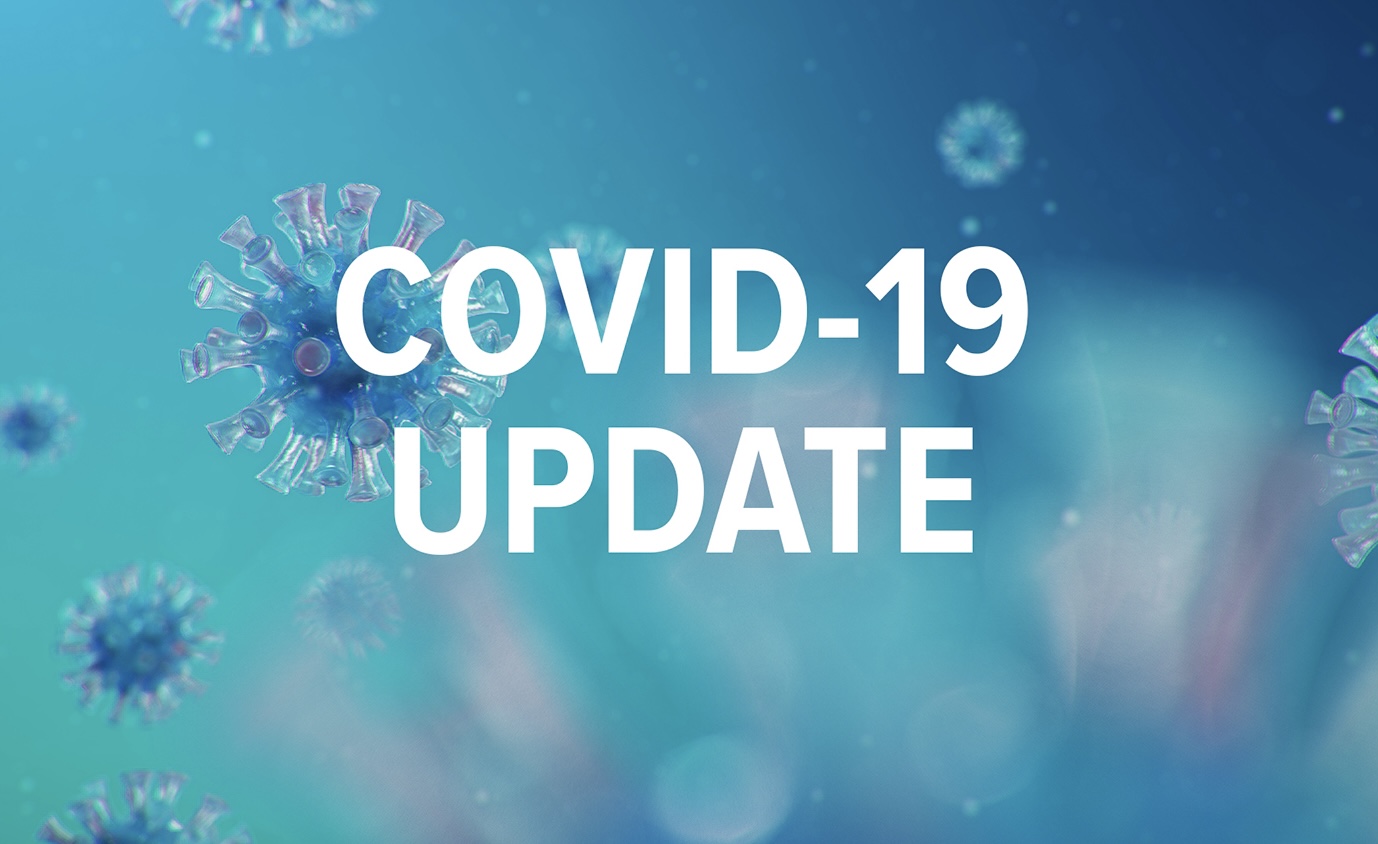 Covid 19 Update