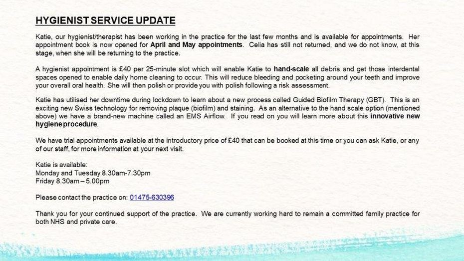 Hygienist Service Update